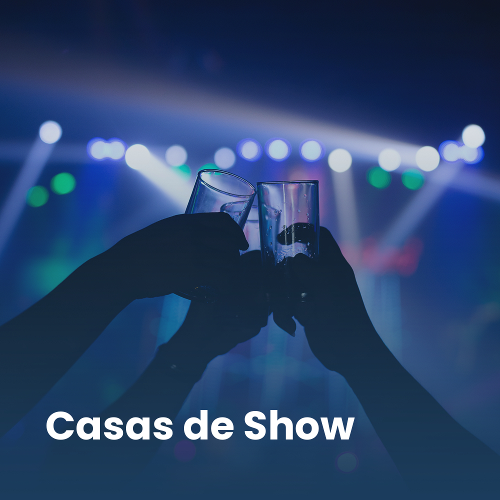 Casas de Show